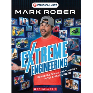 Extreme Engineering with Mark Rober (ISBN: 9798225030551)