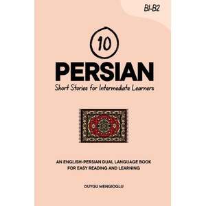 10 Persian Short Stories for Intermediate Learners | Duygu Mengioglu (2026)