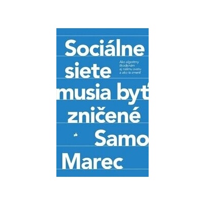 Sociálne siete musia byť zničené