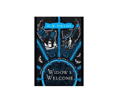 Widow's Welcome - D.K. Fields