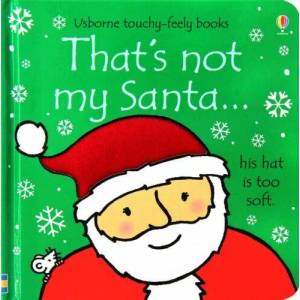 That's not my santa. . . | Fiona Watt (2012)