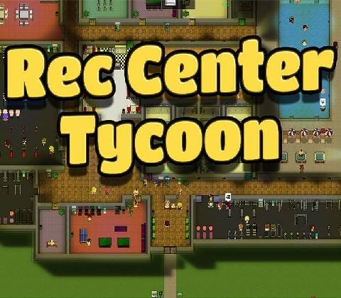 Rec Center Tycoon