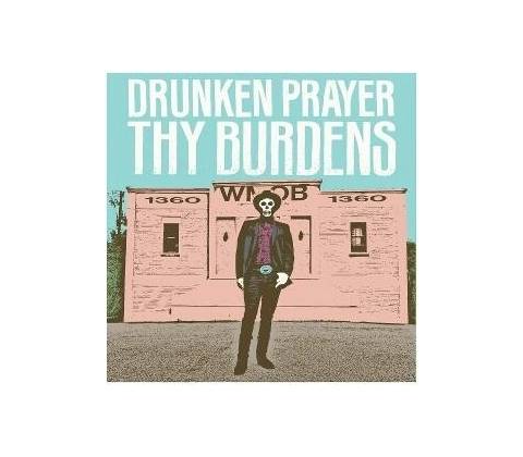 Drunken Player - Thy Burdens Vinyl
