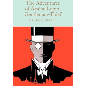 Adventures of Arsene Lupin, Gentleman-Thief | Emma Bielecki, Maurice LeBlanc (ISBN: 9781529078206)