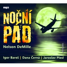 Noční pád - Nelson DeMille - čte Igor Bareš, Dana Černá, Jaroslav Plesl