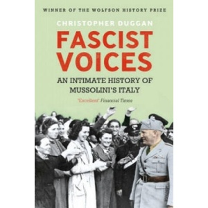 Fascist Voices | Christopher Duggan (ISBN: 9780099539896)
