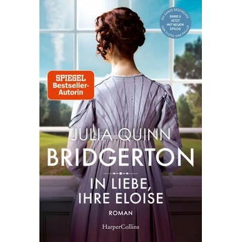 Image 1 of Bridgerton - In Liebe, Ihre Eloise | Petra Lingsminat, Ira Panic
