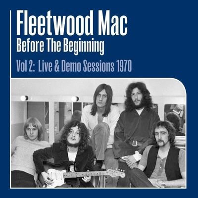 Fleetwood Mac - Before The Beginning Vol 2: 1970 (3 LP) (0190759353516)
