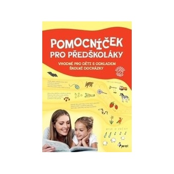 Pomocníček pro předškoláky