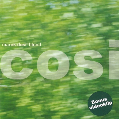 Marek Dusil Blend - Cosi CD