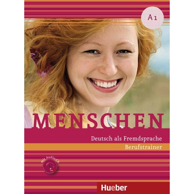 Menschen A1 Berufstrainer +CD - Franz Specht, Sandra Evans, Angela Pude