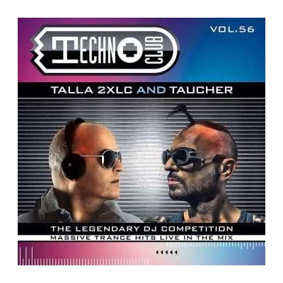 Talla 2XLC: Techno Club Vol.56 2 CD