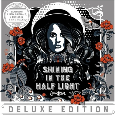 Shining in the half light - Elles Bailey CD