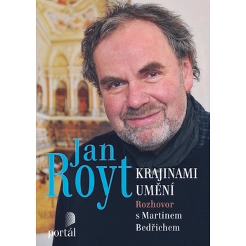 Royt Jan - Krajinami umění