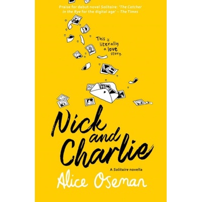 Nick And Charlie - Alice Oseman