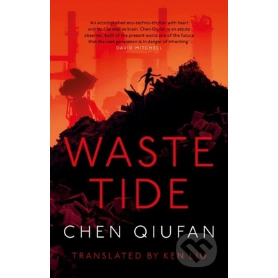 Waste Tide - Chen Qiufan