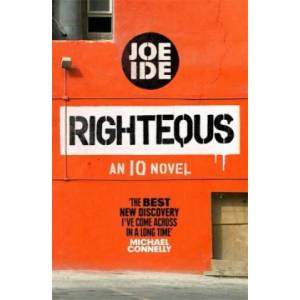 Righteous | Joe Ide (ISBN: 9781474607209)