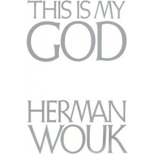 This is My God | Herman Wouk (ISBN: 9780316955140)