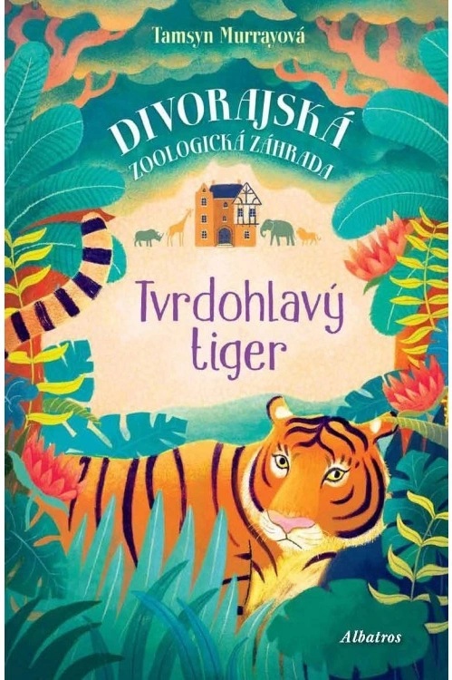 Tvrdohlavý tiger Tamsyn Murray