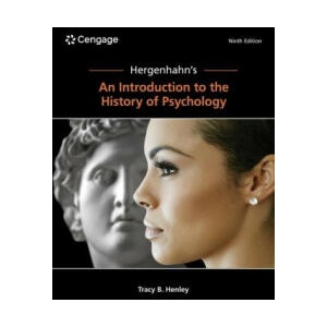 Hergenhahn's an Introduction to the History of Psychology | HENLEY (ISBN: 9780357797716)
