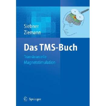 Das Tms-Buch | Hartwig Roman Siebner, Ulf Ziemann