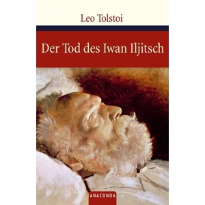 Der Tod des Iwan Iljitsch | Leo N. Tolstoi, Julie Goldbaum (2011)