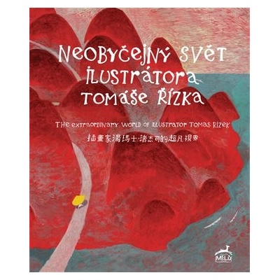 Mi:Lu Publishing Neobyčejný svět ilustrátora Tomáše Řízka