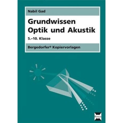 Grundwissen Optik und Akustik