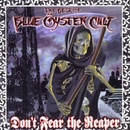 BLUE OYSTER CULT: DON'T FEAR THE REAPER: THE BES CD