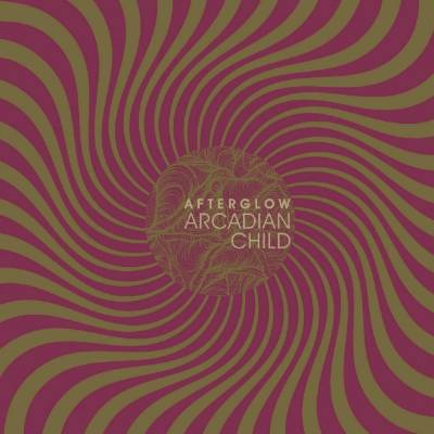 Afterglow - Arcadian Child CD