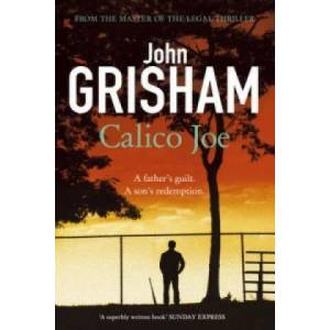 Calico Joe | John Grisham (2013)
