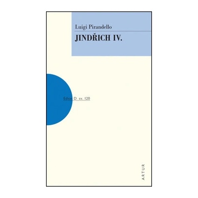 Jindřich IV. - Luigi Pirandello
