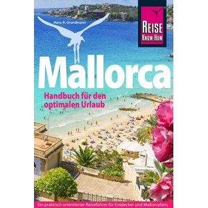 Reise Know-How Reiseführer Mallorca | Hans-Rudolf Grundmann (ISBN: 9783896627780)