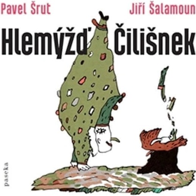 Hlemýžď Čilišnek - Jiří Šalamoun
