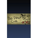 Bad Dream: Coma