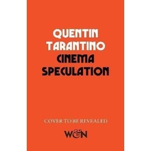 Cinema Speculation - Quentin Tarantino