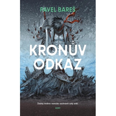 Kronův odkaz - Pavel Bareš