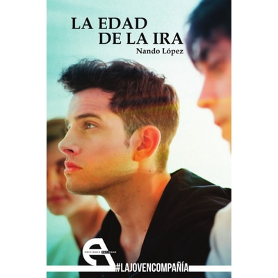 LA EDAD DE LA IRA | NANDO LOPEZ