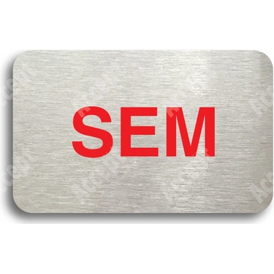 Tabulka SEM - TAM - typ 01 (80 x 50 mm) - stříbrná tabulka - barevný tisk bez rámečku