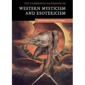 Cambridge Handbook of Western Mysticism and Esotericism (ISBN: 9780521734912)