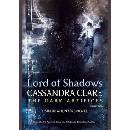 Lord of Shadows The Dark Artifices PaperbaCassandra Clare