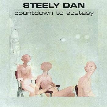 Steely Dan - Countdown To Ecstasy LP