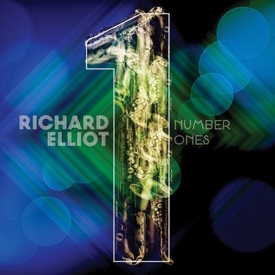 Number Ones - Richard Elliot CD