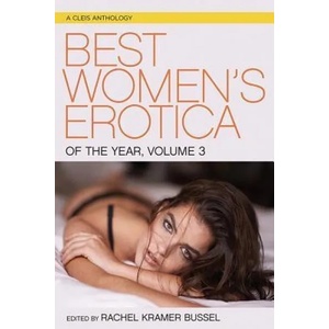 Best Women's Erotica of the Year, Volume 3 (ISBN: 9781627782241)