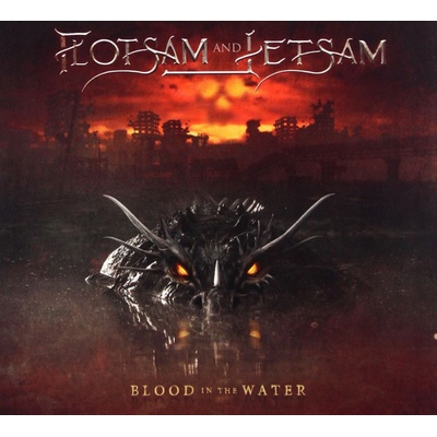 Flotsam And Jetsam - Blood In The Water Digipack CD