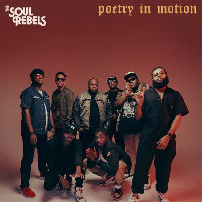 Soul Rebels Brass Band - Poetry In Motion (Limited Edition) (Coloured) (LP) (0181475705215)