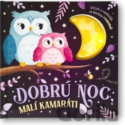 Dobrú noc, malí kamaráti
