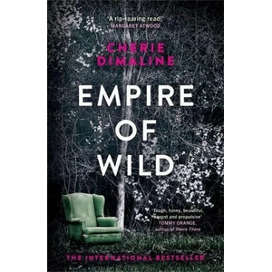 Empire of Wild | Cherie Dimaline (ISBN: 9781474621601)