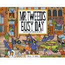 Mr Tweeds Busy Day