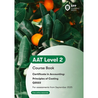 AAT Principles of Costing - BPP Learning Media